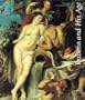 Rubens and His Age: Treasures from the Hermitage Museum, Russia