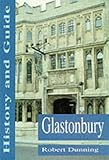 Glastonbury : history and guide