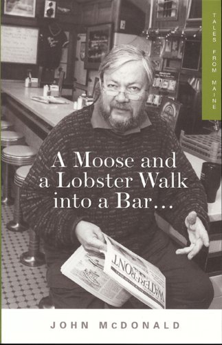 A Moose and a Lobster Walk into a Bar [Paperback] [2002] (Author) John McDonald