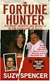 The Fortune Hunter (St. Martin's True Crime Library)