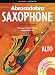 Abracadabra Saxophone: The Way to Learn Through Songs and Tunes: Pupil's Book + 2 CDs