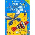 Perles de rocaille fantaisie