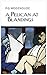 A Pelican at Blandings