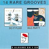 Do It Fluid/B&G Party: 14 Rare Grooves