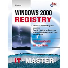 Windows 2000 Registry (Information Technologies Master Series)