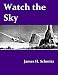 Watch the Sky by James H. Schmitz ISBN B0013REWOE