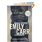 Emily Carr: A Biography by Maria Tippett