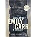 Emily Carr: A Biography