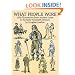 What People Wore: 1,800 Illustrations from Ancient Times to the Early Twentieth Century