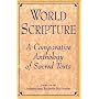 World Scripture: A Comparative Anthology of Sacred Texts