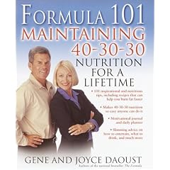 Formula 101: Mastering 40-30-30 Nutrition for Life