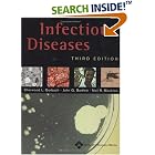 Infectious Diseases (Infectious Diseases ( Gorbach )) by Sherwood L Gorbach, John G Bartlett, and Neil R Blacklow