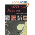 Click here to buy Infectious Diseases (Infectious Diseases ( Gorbach )) by Sherwood L Gorbach, John G Bartlett, and Neil R Blacklow.