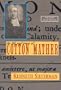 The Life and Times of Cotton Mather