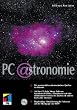 PC Astronomie, m. CD-ROM