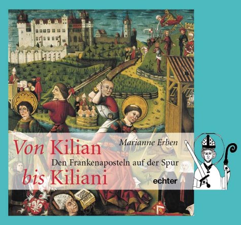Echter Von Kilian bis Kiliani