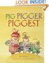 Pig, Pigger, Piggest