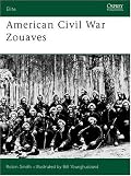 American Civil War Zouaves (Elite)