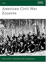 American Civil War Zouaves (Elite)