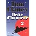 Dette d'honneur, tome 2