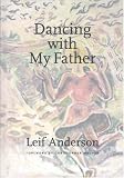 More details of book titled: Dancing with My Father