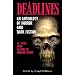 Deadlines: an Anthology of Horror and Dark Fiction