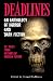 Deadlines: an Anthology of Horror and Dark Fiction