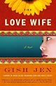 The Love Wife (Vintage Contemporaries)