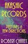Akashic Records: Past Lives & New Directions
