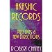 Akashic Records: Past Lives & New Directions