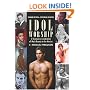 Idol Worship