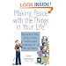 Making Peace with the Things in Your Life: Why Your Papers, Books, Clothes, and Other Possessions Keep Overwhelming You and What to Do About It
