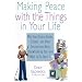 Making Peace with the Things in Your Life