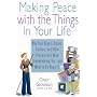Making Peace with the Things in Your Life