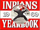 Cleveland Indians 1969 Yearbook