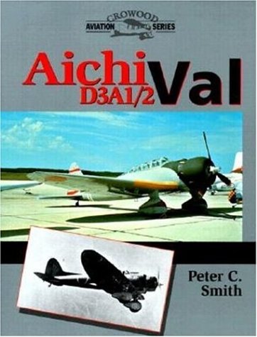 Aichi D3A1/2 Val (Crowood Aviation Series)