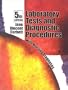 Laboratory Tests and Diagnistic Procedures with Nursing Diagnoses (Package Edition)