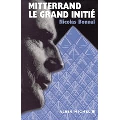 Mitterrand, le grand initi�