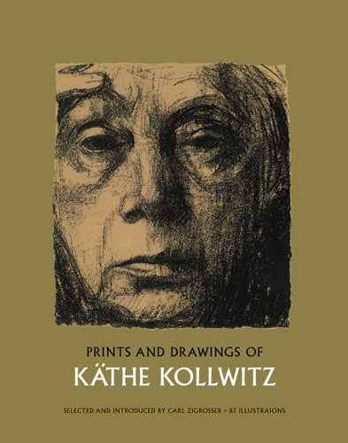 Prints and Drawings of Kathe Kollwitz (Dover Fine Art, History of Art)