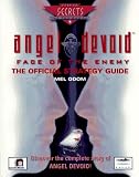 Angel Devoid: Face of the Enemy: The Official Strategy Guide (Prima's Secrets of the Games)