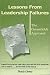 Lessons From Leadership Failures: The Greenfields Approach