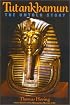 Tutankhamun: The Untold Story