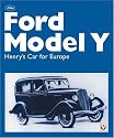 Ford Model Y: Henry's Car for Europe (Car & Motorcycle Marque/Model)