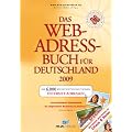 Das Web-Adressbuch f�r Deutschland 2009: Die 6.000 wichtigsten deutschen Internet-Adressen. Special: Die besten Web-Seiten zu Urlaub & Reise