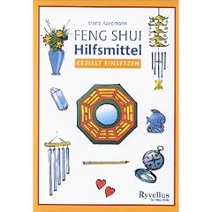 Feng Shui Hilfsmittel gezielt einsetzen