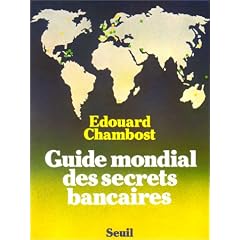 Guide mondial des secrets bancaires
