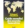 Guide mondial des secrets bancaires