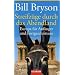 Streifz�ge durch das Abendland: Europa f�r Anf�nger und Fortgeschrittene