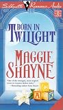 Born in Twilight (Nova Audio Books)