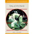 Tai-otoshi (Judo Masterclass Techniques)